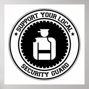 Póster Apoye a su guardia de seguridad local