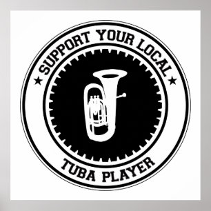 Póster Apoye a su jugador local de Tuba