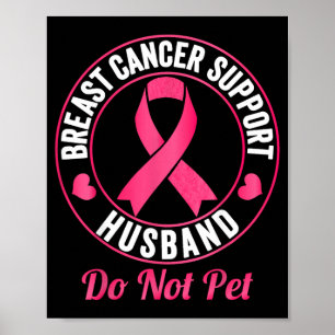 Póster Apoyo a la Conciencia del Cáncer de Mama Esposo no