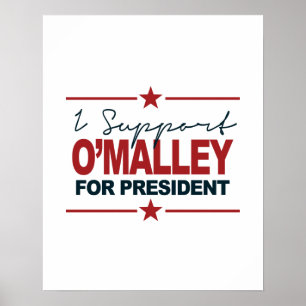 Póster Apoyo A O'Malley Por La Firma Del Presidente 2016