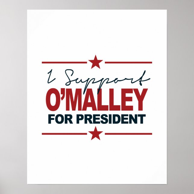 Póster Apoyo A O'Malley Por La Firma Del Presidente 2016 (Frente)