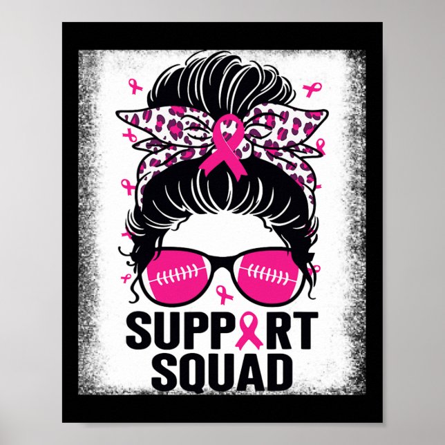 Póster Apoyo a Squad Messy Bun Pink Breaking Cancer Aware (Frente)
