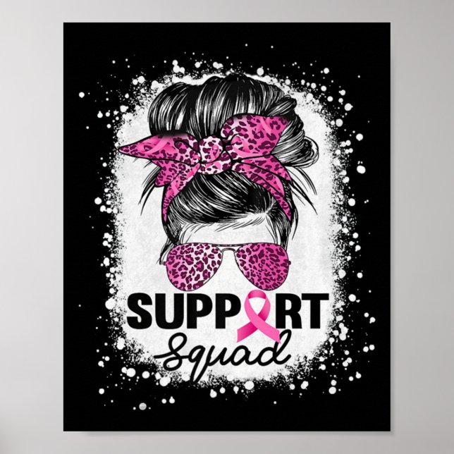 Póster Apoyo a Squad Messy Bun Pink Breaking Cancer Aware (Frente)