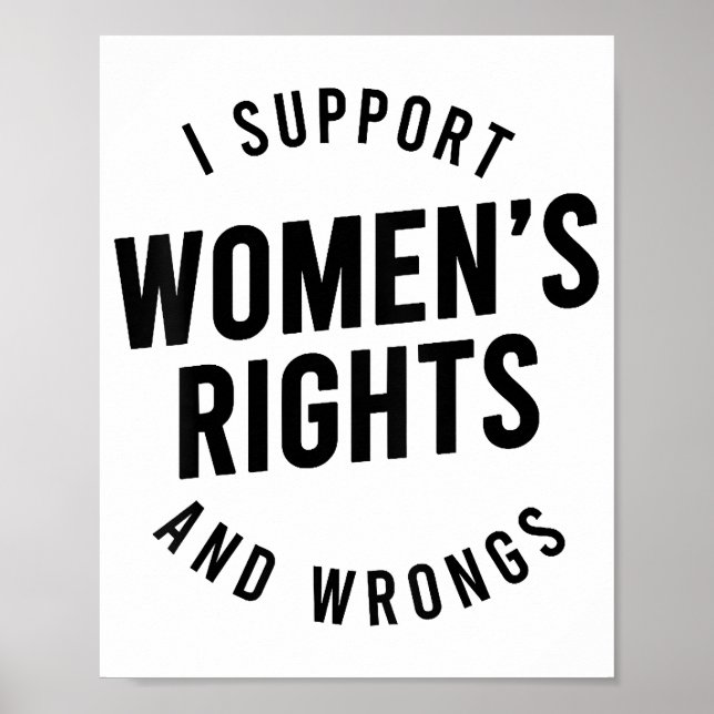 Póster Apoyo los derechos de las mujeres y los errores (Frente)