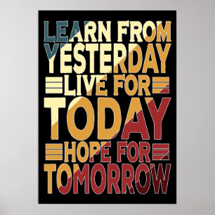 Póster Aprende de ayer Vive para hoy