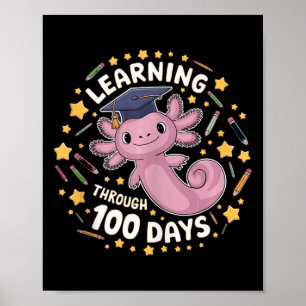 Póster Aprendizaje Axolotl A Través De 100 Días De Gradua