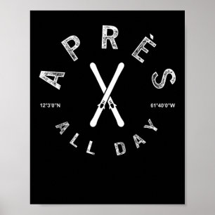 Póster Apres All Day Deportes De Invierno Apres Ski Lover