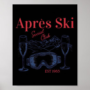 Póster Apres Ski Social Club Bebe Fiesta Mujeres Invierno