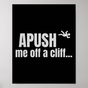 Póster Apush Me Off A Cliff Ap Exam Test For Students Div