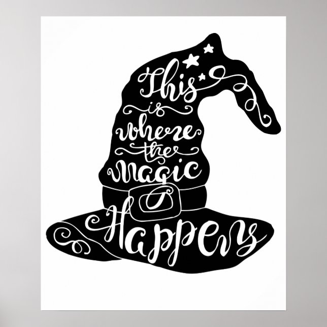 Póster Aquí es donde sucede la magia // Fun Halloween (Frente)