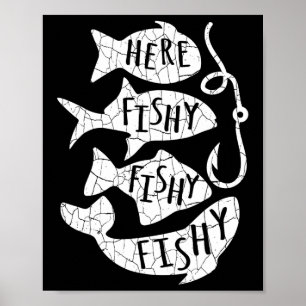 Póster Aquí Fish Fisher Gracioso Regalo Para Los Amantes
