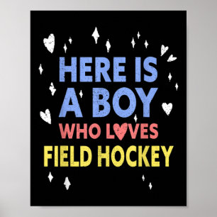 Póster Aquí hay un chico que ama el hockey sobre hierba d