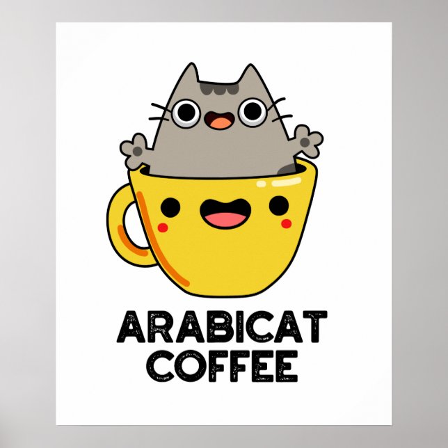 Póster Arabicat Coffee Funny Arabica Cat Pun (Frente)