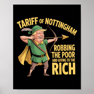 Póster Arancel de Nottingham - Divertido Arancel Anti Tru