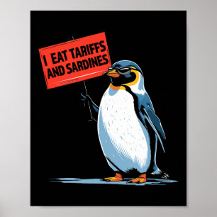 Póster Arancel de pingüino divertido juego de palabras Me