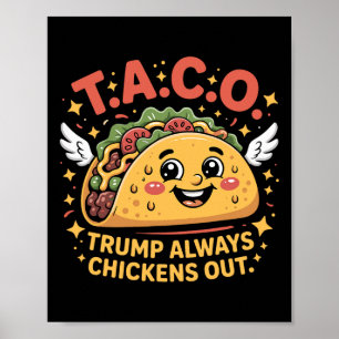 Póster Aranceles Divertidos Meme Sarcástico Taco Trump Si