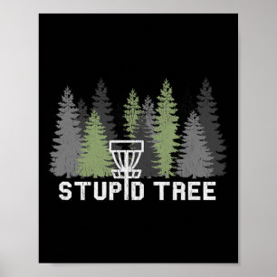 Póster Árbol Estúpido Divertido Disco Golf Frolf