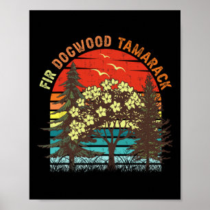 Póster Árbol sutil Anti Trump Fir Dogwood Tamarack 1