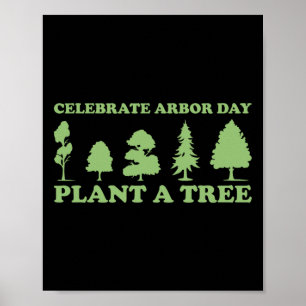 Póster Arbor Day Tree Care Plant More Trees