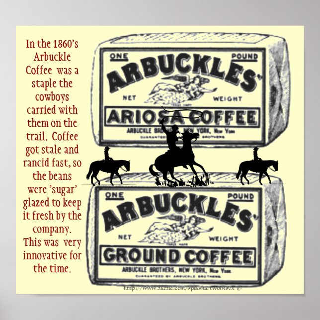 Póster "Arbuckles' The coffee that helped win the west!" (Frente)