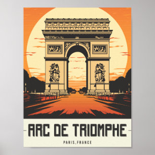 Póster Arc de Triomphe Paris Francia Famoso lugar de viaj