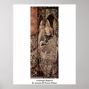 Póster Archangel Raphael De Antonio Di Puccio Pisano