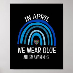 Póster Arcoíris del Autismo En Abril Nosotros Llevamos Az