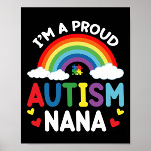 Póster Arcoíris Soy una orgullosa Autism Nana Conciencia 