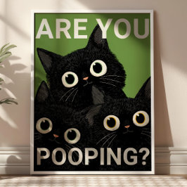 Póster ARE YOU POOPING? Black Cats Funny Bathroom