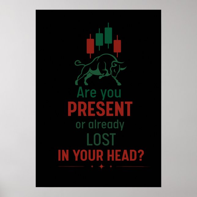 Póster Are You Present? – Trader Mindset | Bull  (Frente)