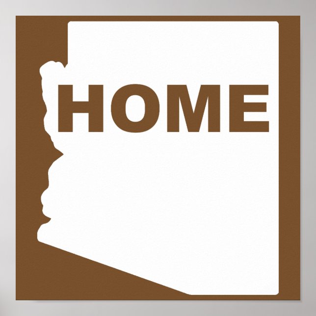 Póster Arizona Hogar Lejos Del Rótulo Poster Estatal (Frente)