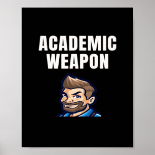 Póster Arma académica - Inspirador meme clásico