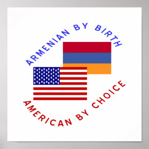 Póster Armenian By Birth, American By Choice