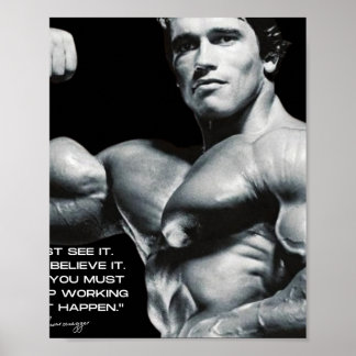 PÓSTER ARNOLD SCHWARZENEGGER - HACER QUE SUCEDA UNA CITA