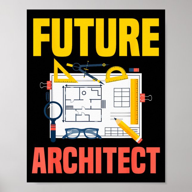 Póster Arquitecto del futuro divertida arquitectura Arqui (Frente)