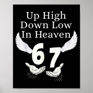 Póster Arriba Alto Abajo Bajo En El Cielo 67 Manos Meme 6