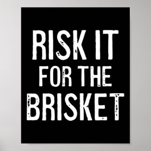 Póster Arriesgarlo Por La Brisket