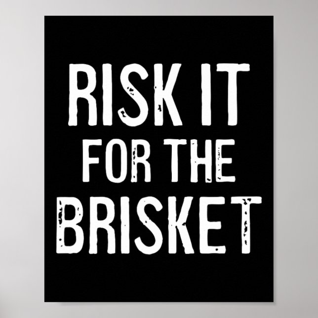 Póster Arriesgarlo Por La Brisket (Frente)