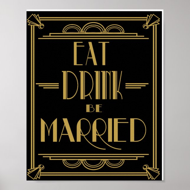 Póster Art Deco Comer bebidas y estar casado boda de impr (Frente)
