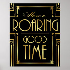 Póster Art Deco HAVE A ROARING GOOD TIME Sign Print