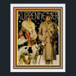 Póster Art Deco Kuppenheimer Ad Poster 16 x 20<br><div class="desc">Gran anuncio artístico vintage para Kuppenheimer 16 x 20</div>