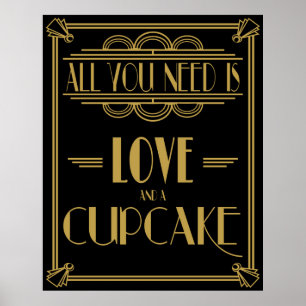 Póster Art Deco Todo lo que necesitas es amor y quequitos