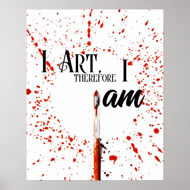 Póster Arte, por lo tanto soy, ARTISTA (Frente)