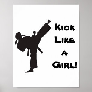 Póster Artes Marciales Kick Like A Girl Tae Kwon Do Karat