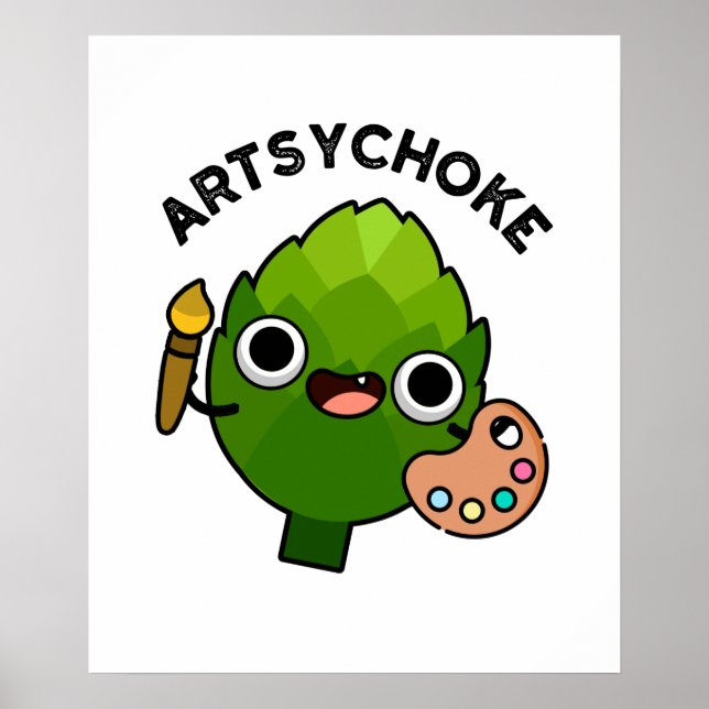Póster Artsychoke Funny Veggie Artichoke Pun (Frente)