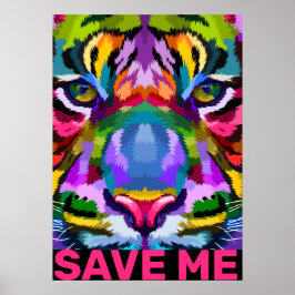 Póster Arty Tiger Save Me