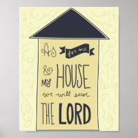 As For Me and My House -Joshua 24:15