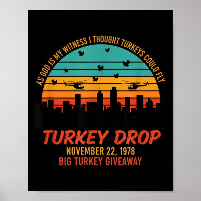 Póster As God Is My Witness Turkey Drop - Retro Thanksgiv (Frente)