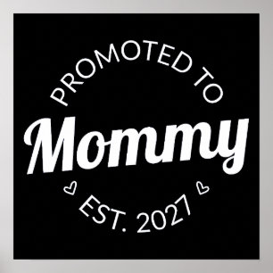 Póster Ascendida a Mamá desde 2027 Anuncio de Nueva Mamá 