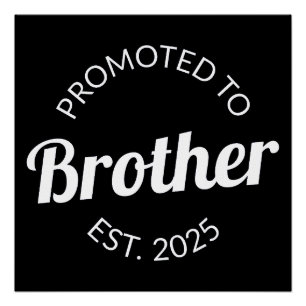 Póster Ascendido a hermano Est. 2025 I